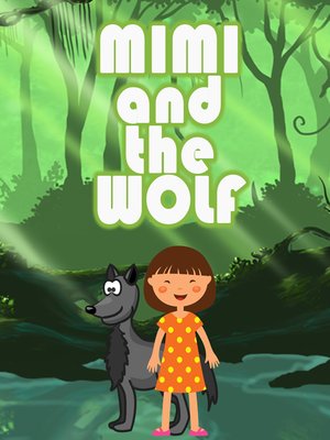 cover image of Mimi and the Wolf